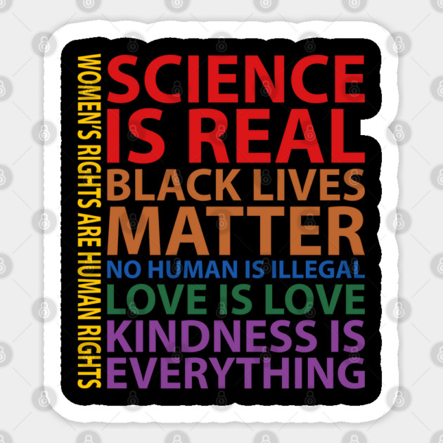 Black Lives Matter, Science is real, love is love, Black History Sticker by UrbanLifeApparel
