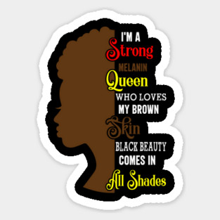 Strong Black Woman, Black History, Black lives matter Sticker
