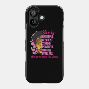 She is stronger than the storm, Black History, Black lives matter Phone Case