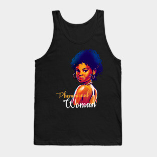 Phenomenal Woman, Black History, Black lives matter Tank Top