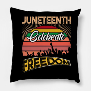 Juneteenth Celebrate Freedom, Black History, Black lives matter Pillow