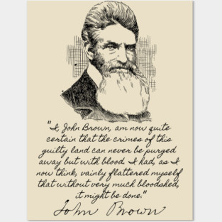 John Brown's Last Words - Abolitionist, Harpers Ferry, Historical Posters and Art