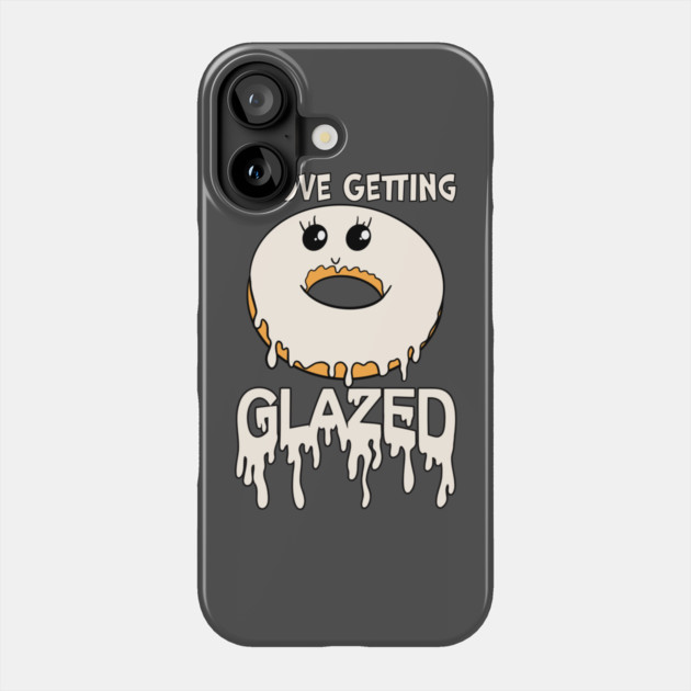 I Love Getting Glazed Donut Phone Case by belownormal