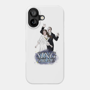 Sing For Me Phone Case