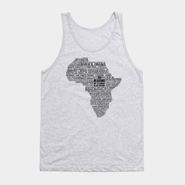100 Reasons we celebrate black history, Africa, Black History, typography Tank Top by UrbanLifeApparel