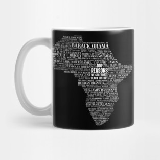 100 Reasons we celebrate black history, Africa, Black History, typography Mug