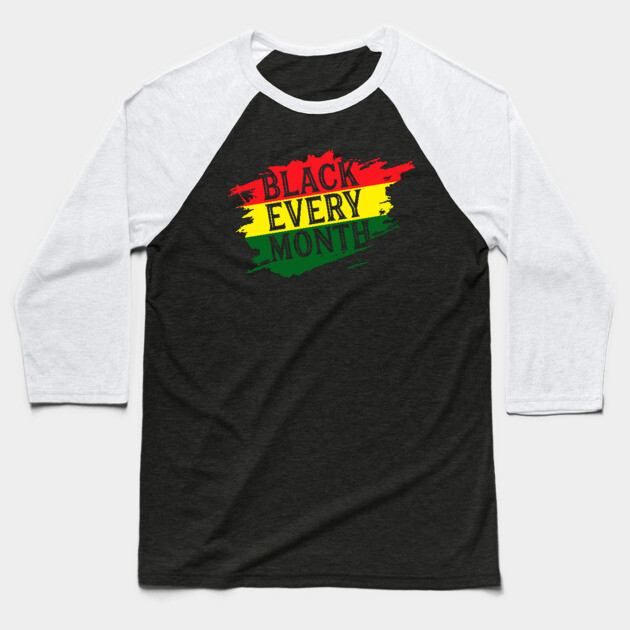 Black Every Month, Black History, Black Lives Matter, African American Baseball T-Shirt by UrbanLifeApparel