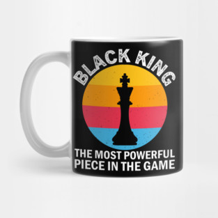 Black King, The most Powerful Piece in the Game, Black Man, Black History Mug