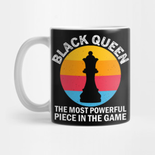 Black Queen, The most Powerful Piece in the Game, Black Man, Black History Mug