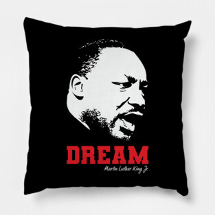 MLK, Dream, Black History, Civil Rights Pillow