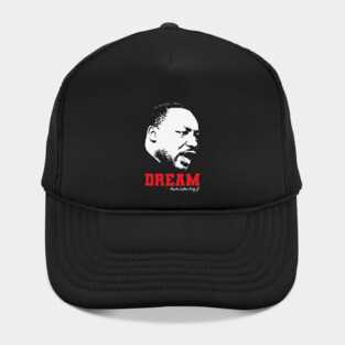 MLK, Dream, Black History, Civil Rights Hat