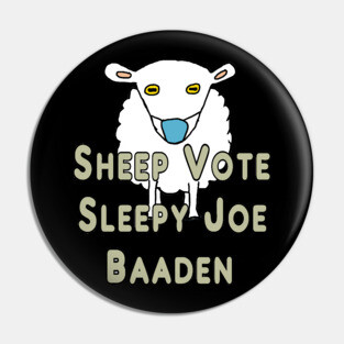 Funny Anti Joe Biden Sheep Pin