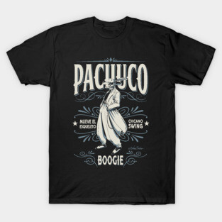 Pachuco Boogie T-Shirt