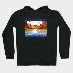I Survived Cataract Canyon, Utah Hoodie