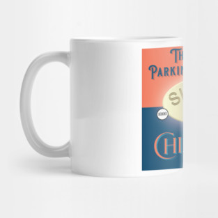 Parkinsons Chill Pill Mug