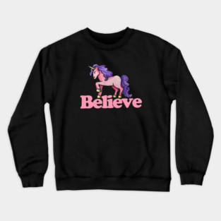 Believe in Unicorns Crewneck Sweatshirt