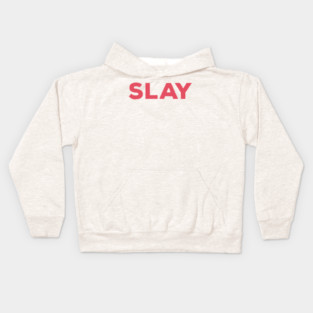 SLAY Kids Hoodie