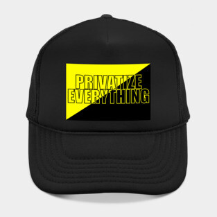 AnCap - Privatize Everything Hat