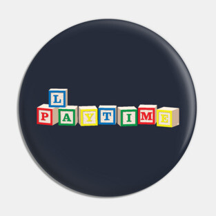 Playtime Pin