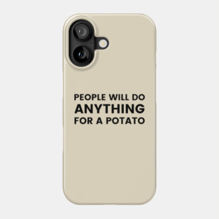 For A Potato | Empire of the Sun Phone Case
