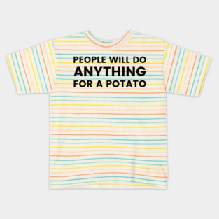 For A Potato | Empire of the Sun Kids T-Shirt