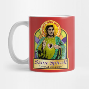 Saint Spicoli Mug