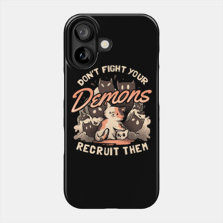 Recruit Your Demons - Cute Evil Cat Gift Phone Case
