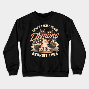 Recruit Your Demons - Cute Evil Cat Gift Crewneck Sweatshirt