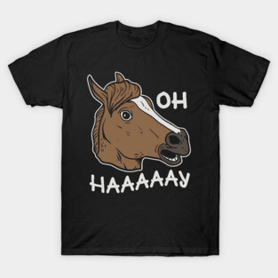Oh Haaaaay Funny Horse Mask T-Shirt