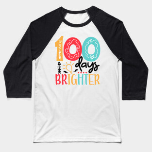 100 Days Brighter 100 days of School gift for Teacher Kids Baseball T-Shirt