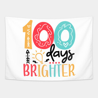 100 Days Brighter 100 days of School gift for Teacher Kids Tapestry