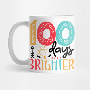 100 Days Brighter 100 days of School gift for Teacher Kids Mug