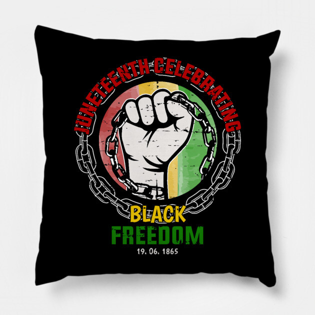 Juneteenth Celebrating Black Freedom, Black History Pillow by UrbanLifeApparel