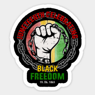 Juneteenth Celebrating Black Freedom, Black History Magnet