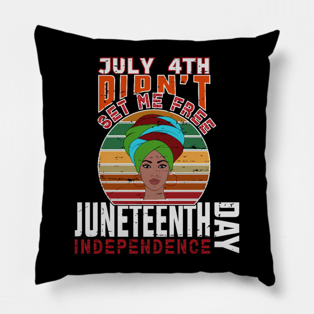 Juneteenth Independence Day, Black History Pillow by UrbanLifeApparel