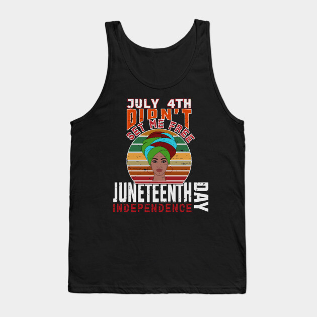 Juneteenth Independence Day, Black History Tank Top by UrbanLifeApparel