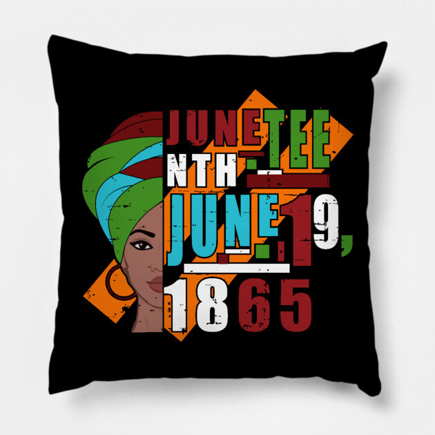 Juneteenth, June 19th, 1865, Black History Pillow by UrbanLifeApparel