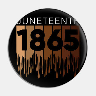 Juneteenth 1865, Black History Pin
