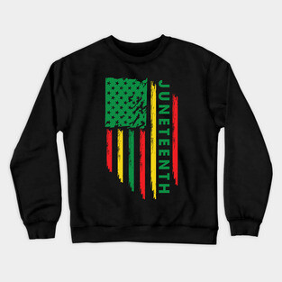 Juneteenth, Black History, Freedom Day, USA Flag, African Colors Crewneck Sweatshirt