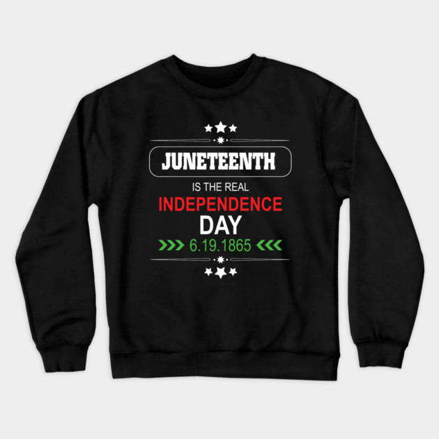 Juneteenth, Independence Day, Black History, Freedom Day, 1865 Crewneck Sweatshirt by UrbanLifeApparel