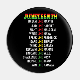 Juneteenth, Black Legends, Black History Pin