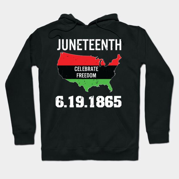 Juneteenth,Celebrate Freedom, 1865 Hoodie by UrbanLifeApparel