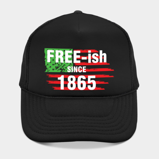 Free-ish since 1865, Juneteenth Independence Day, Black History by UrbanLifeApparel