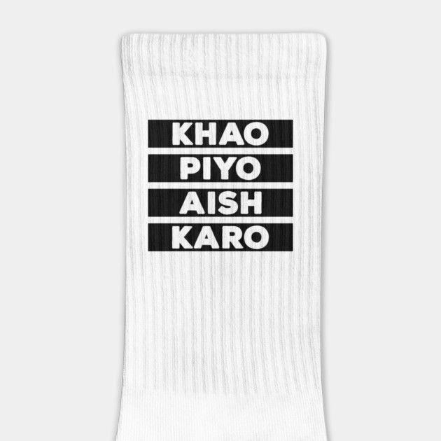 Punjabi - KHAO PIYO AISH KARO - Black by PUNJABISTYL