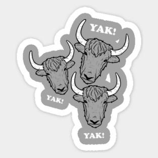 Yak Yak Yak Sticker