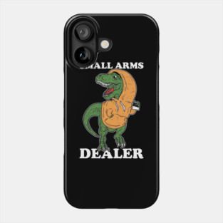 Small Arms Dealer Phone Case