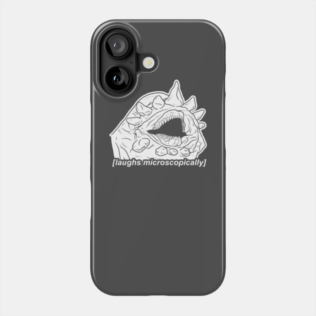 Laughs Microscopically Phone Case by dumbshirts