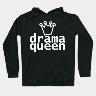 Typography Drama Queen White Text Hoodie