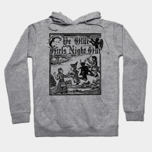 Girls Night Out Hoodie