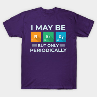 Periodic Puns T-Shirt